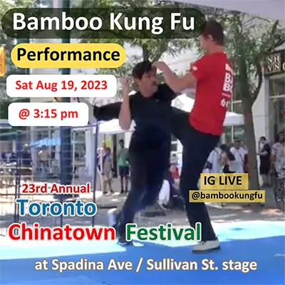 announcement graphic-Bamboo Kung fu performing at 2023 Toronto Chinatown Festival